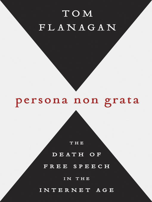 Title details for Persona Non Grata by Tom Flanagan - Available